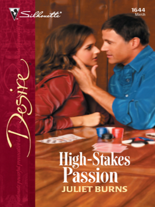 Title details for High-Stakes Passion by Juliet Burns - Available